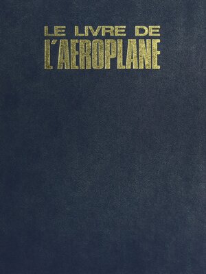 cover image of Le livre de l'aéroplane
